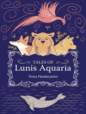 cover image of Tales of Lunis Aquaria